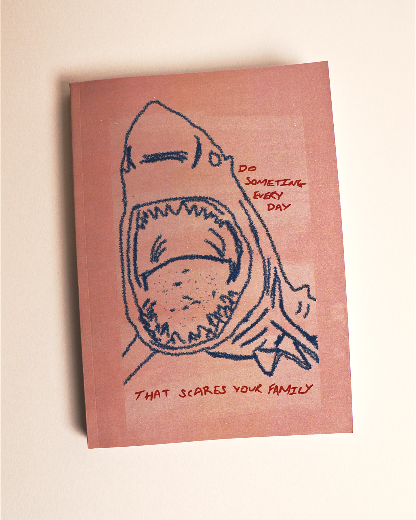 "Scare Your Family" Journal